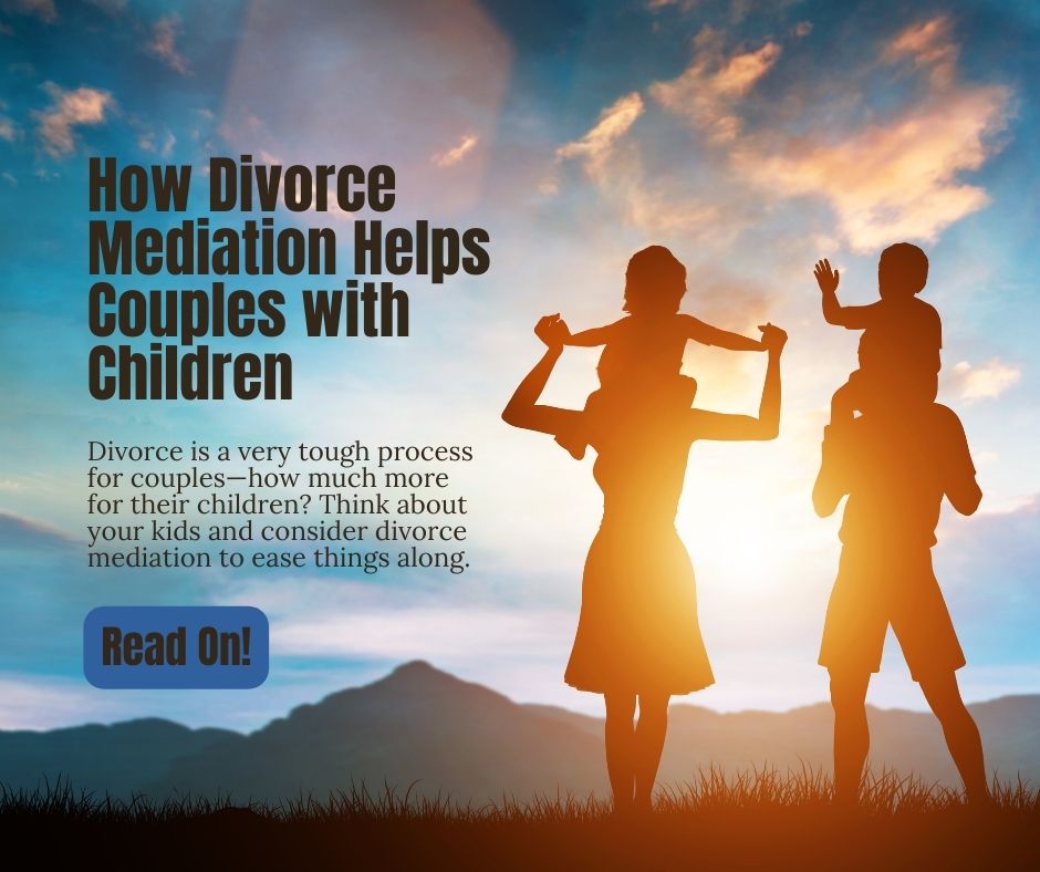 How-Orange-County-Divorce-Mediation-Supports-Couples-with-Children